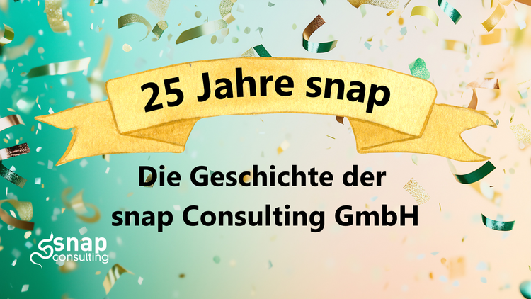 ein goldener Banner mit dem Schriftzug "25 Jahre snap" darunter die ÜBerschrift "die Geschichte der snap Consulting GmbH"