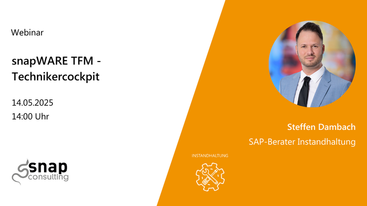 Ein Bild von Steffen Dambach, daneben die Überschrift "snapWARE TFM - Technikercockpit"
