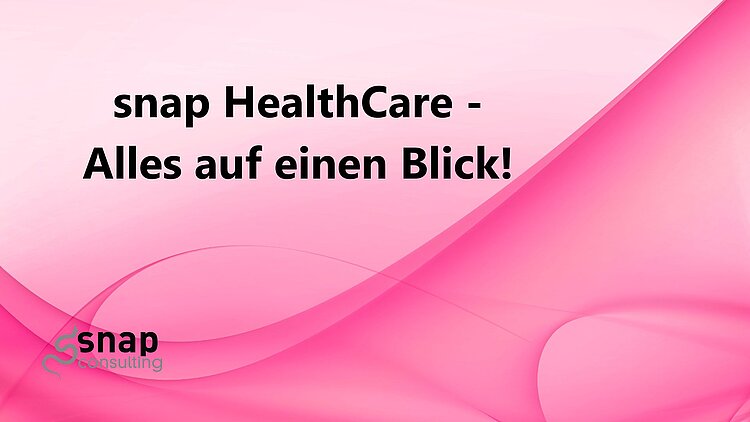 Rosa Hintergrund, davor die Überschrift "snap HealthCare - Alles auf einen Blick!"