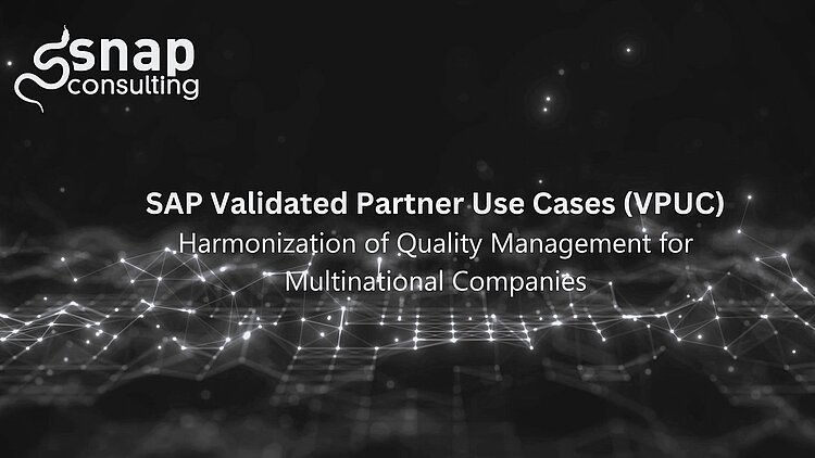 auf einem schwarzen Netzwerk Hintergrund steht die Überschrift "SAP Validated Partner Use Cases (VPUC) - Harmonization of Quality Management fpr Multinational Companies"